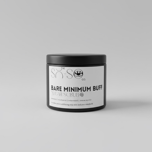 “Bare Minimum Buff” Sugar Scrub